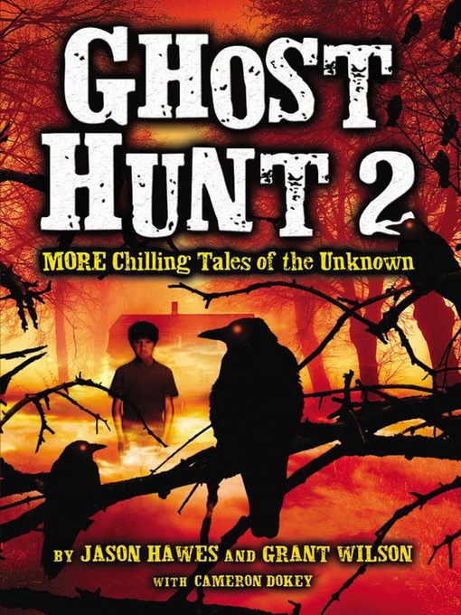 Title details for Ghost Hunt 2 by Jason Hawes - Wait list